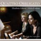 ELIZABETA ZALOVIC I MIRTA KUDRNA - Quattro Obbligato, 2009 (CD) ELIZABETA ZALOVIC I MIRTA KUDRNA - Quattro Obbligato, 2009 (CD)